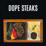Dope Steaks